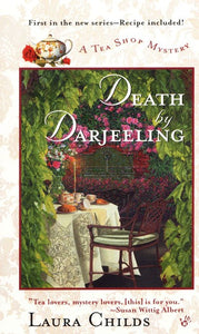 Death by Darjeeling ( Tea Shop Mystery #1 )
