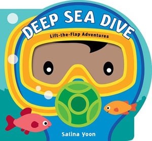 Deep Sea Dive ( Lift-The-Flap Adventures )