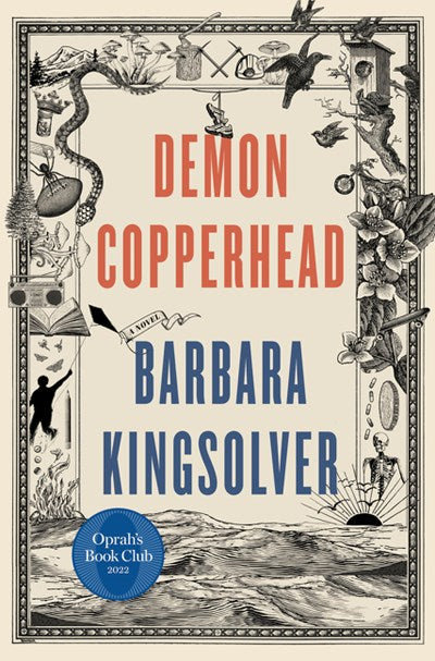 Demon Copperhead : An Oprah's Book Club Pick