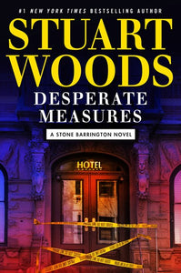 Desperate Measures ( Stone Barrington Novel #47 )