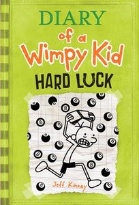 Diary of a Wimpy Kid # 8: Hard Luck ( Diary of a Wimpy Kid #08 )