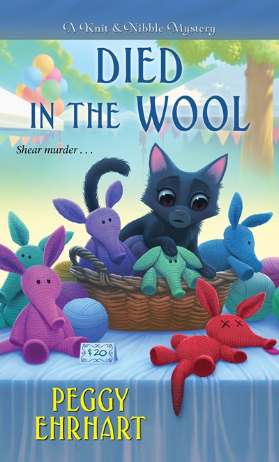 Died in the Wool ( Knit & Nibble Mystery #2 )