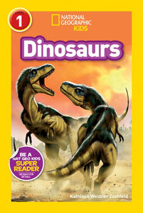 National Geographic Readers: Dinosaurs ( National Geographic Readers: Level 1 )