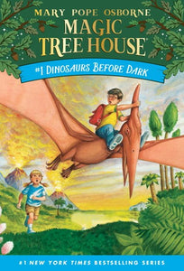 Dinosaurs Before Dark ( Magic Tree House #01 )