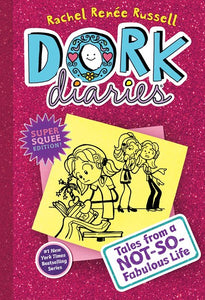 Dork Diaries 1: Tales from a Not-So-Fabulous Life ( Dork Diaries #1 )