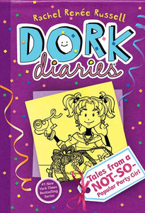 Dork Diaries 2: Tales from a Not-So-Popular Party Girl ( Dork Diaries #02 )