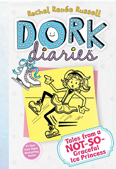 Tales from a Not-So-Graceful Ice Princess ( Dork Diaries #04 )