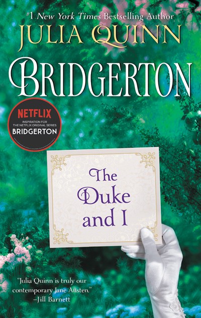 The Duke and I: Bridgerton ( Bridgertons, 1 )