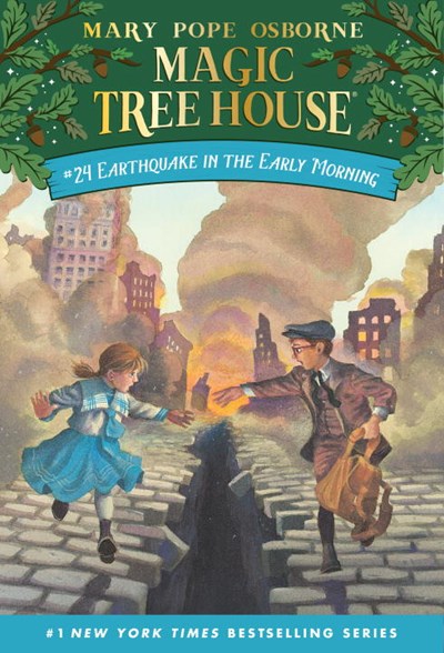 Earthquake in the Early Morning ( Magic Tree House #24 )