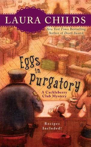 Eggs in Purgatory ( Cackleberry Club Mysteries #1 )