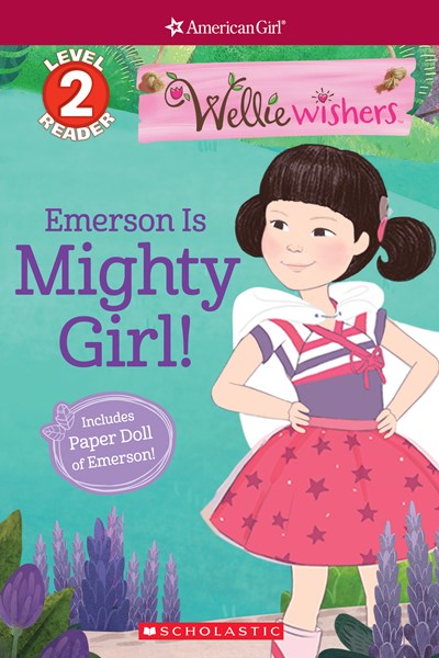 Emerson Is Mighty Girl! ( Scholastic Reader, Level 2 )