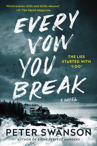 Every Vow You Break : A Novel