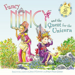Fancy Nancy and the Quest for the Unicorn ( Fancy Nancy )