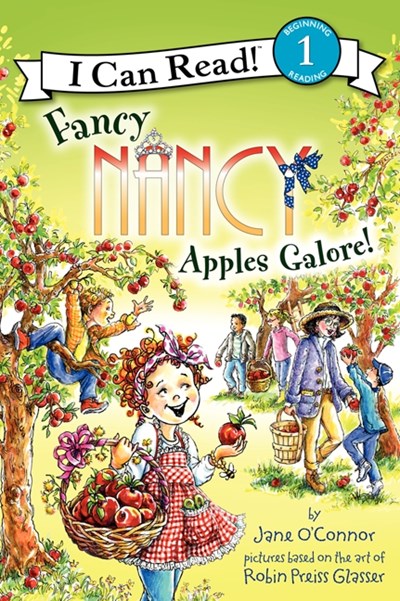 Fancy Nancy: Apples Galore! ( I Can Read Books: Level 1 )