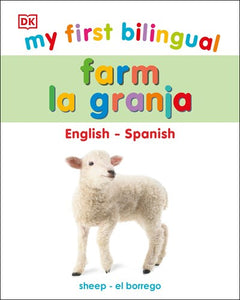 My First Bilingual Farm  (Bilingual edition)