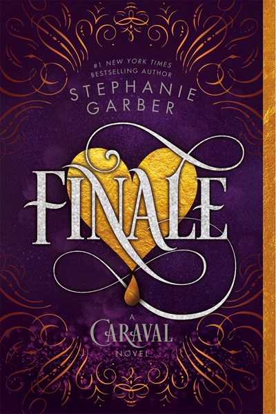 Finale: A Caraval Novel ( Caraval, 3 )