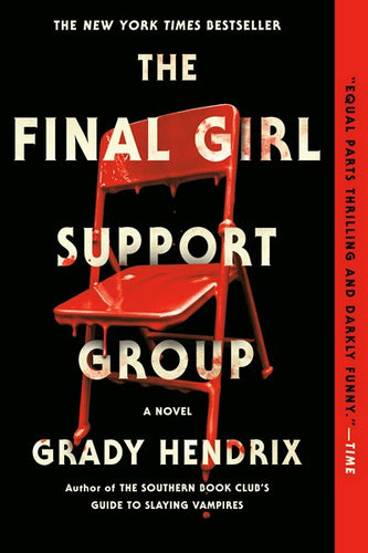 The Final Girl Support Group (Signed Copy)