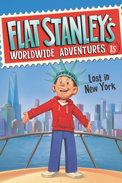 Flat Stanley's Worldwide Adventures: Lost in New York ( Flat Stanley's Worldwide Adventures #15 )