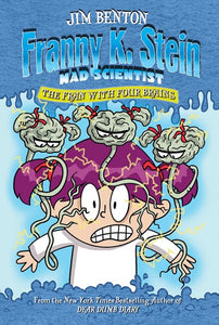 The Fran with Four Brains ( Franny K. Stein, Mad Scientist #06 )