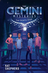 The Gemini Mysteries 1: The North Star ( Gemini Mysteries )