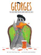 Georges The Goose From Toulouse: Who Slurped His Juice