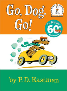 Go, Dog. Go! ( I Can Read It All by Myself Beginner Books )