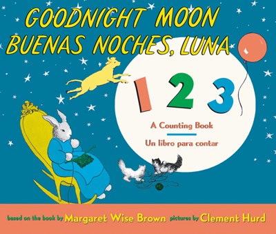 Goodnight Moon 123/Buenas Noches, Luna 123 Board Book: Bilingual Spanish-English Chrildren's Book