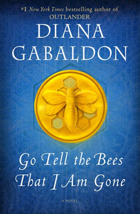 Go Tell the Bees That I Am Gone ( Outlander )