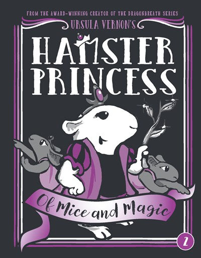 Hamster Princess: Of Mice and Magic ( Hamster Princess #2 )