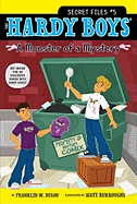 A Monster of a Mystery ( Hardy Boys: Secret Files #05 )