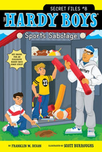 Sports Sabotage ( Hardy Boys: Secret Files #08 )