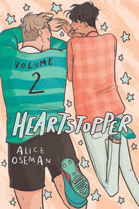 Heartstopper #2: A Graphic Novel: Volume 2 ( Heartstopper #2 )