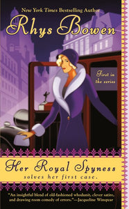 Her Royal Spyness ( Royal Spyness Mystery #1 )