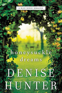 Honeysuckle Dreams ( Blue Ridge Romance #2 )