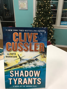Shadow Tyrants by Clive Cussler