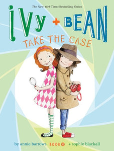 Ivy + Bean Take the Case ( Ivy & Bean #10 )