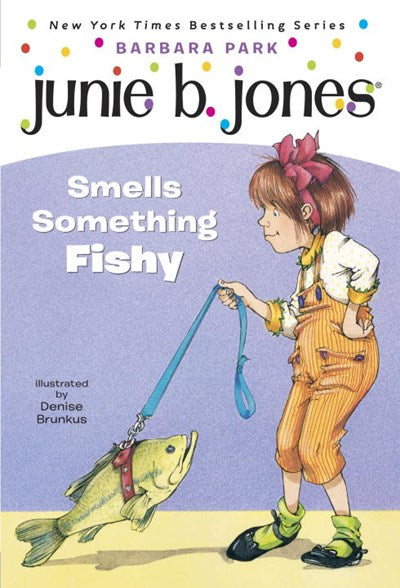 Junie B. Jones Smells Something Fishy ( Junie B. Jones #12 )