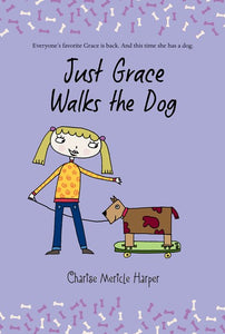 Just Grace Walks the Dog ( Just Grace #3)