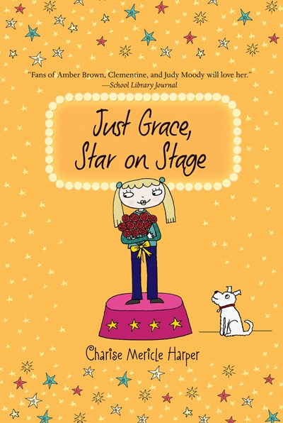 Just Grace, Star on Stage ( Just Grace #9 )