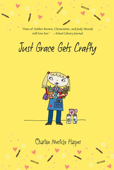 Just Grace Gets Crafty ( Just Grace #12 )
