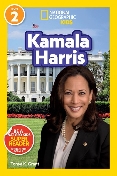 National Geographic Readers: Kamala Harris ( National Geographic Readers )