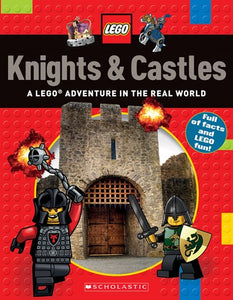 Knights & Castles (LEGO Nonfiction) : A LEGO Adventure in the Real World