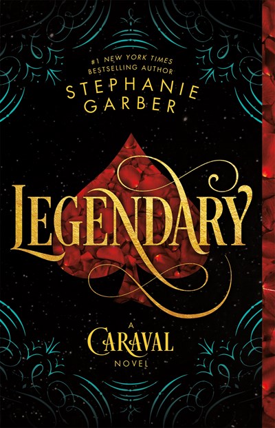 Legendary: A Caraval Novel ( Caraval #2 )