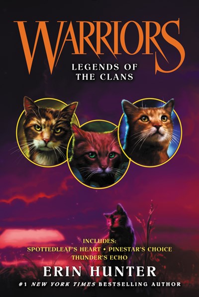 Warriors: Legends of the Clans ( Warriors Novella )