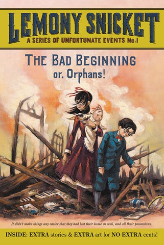 A Series of Unfortunate Events #1: The Bad Beginning ( A Unfortunate Events #1 )