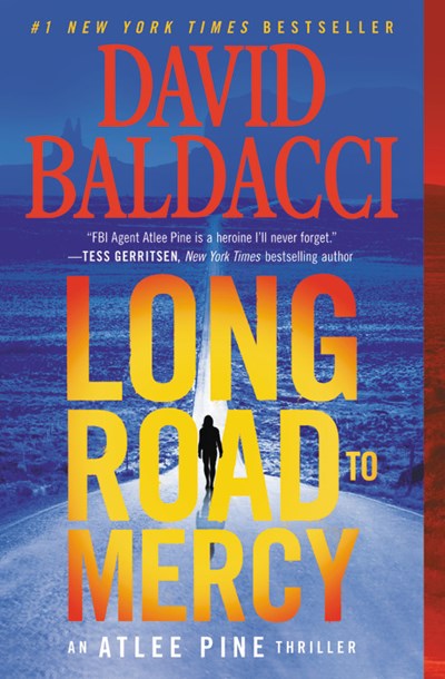 Long Road to Mercy ( Atlee Pine Thriller #1 )