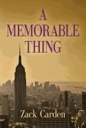 A Memorable Thing