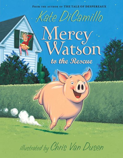 Mercy Watson to the Rescue ( Mercy Watson #1 )
