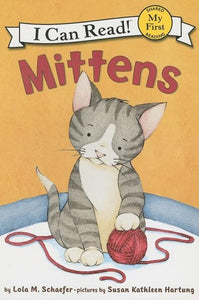 Mittens ( My First I Can Read - Level Pre1 )