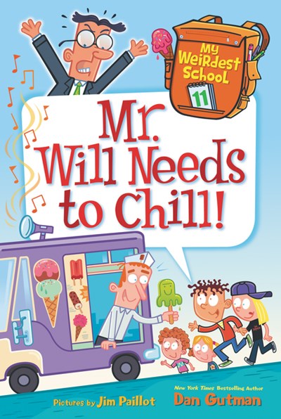 Mr. Will Needs to Chill! ( My Weirdest School #11 )